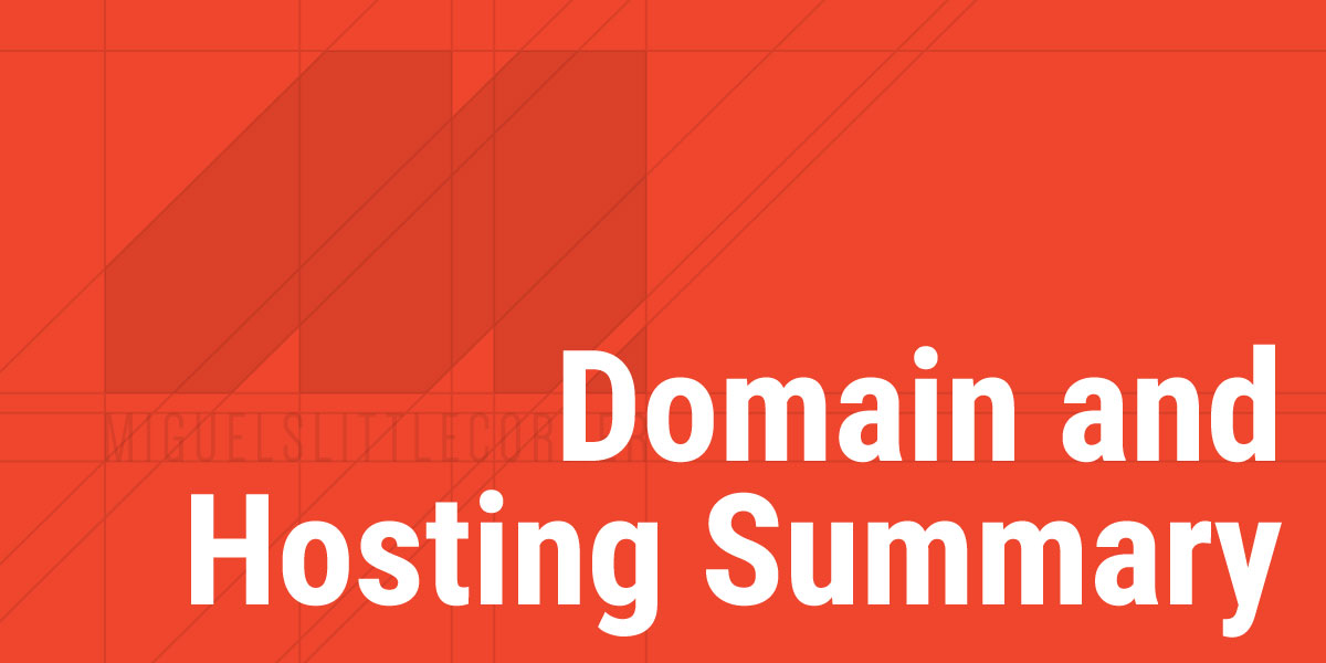 Week 4 – Domain and Hosting Summary